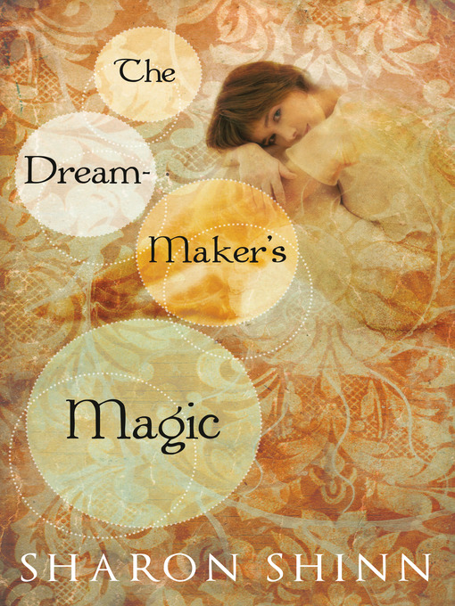 Cover image for The Dream-Maker's Magic